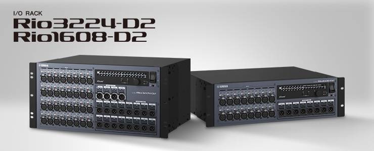 全新 Rio3224-D2 和 Rio1608-D2 Dante I/O 接口箱全面升级音质、可靠性以及可视化体验