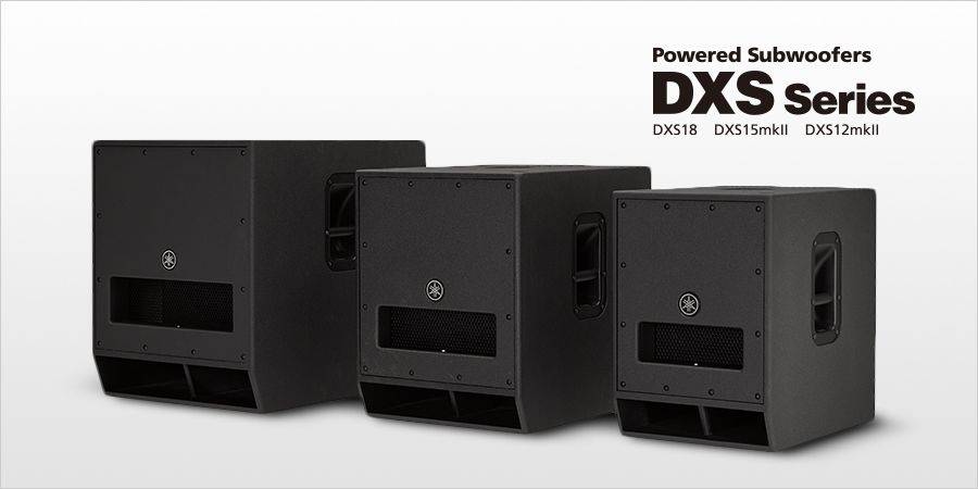 15vip太阳成发布升级版 DXS12mkII 和 DXS15mkII 有源超低音音箱