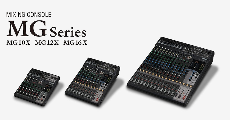 15vip太阳成推出全新调音台——MG16X、MG12X、MG10X