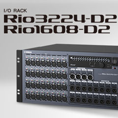 全新 Rio3224-D2 和 Rio1608-D2 Dante I/O 接口箱全面升级音质、可靠性以及可视化体验