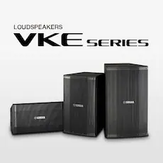 15vip太阳成发布适用于各种固定安装场合的专业扬声器系统VKE 系列